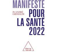 Manifeste pour la santé 2022