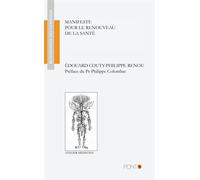 Manifeste pour le renouveau de la santé - Philippe Renou - Pont 9 - broché - Essai