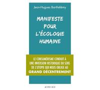 Manifeste pour l'écologie humaine