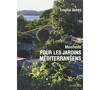 Manifeste pour les jardins méditerranéens