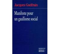 Manifeste pour un gaullisme social
