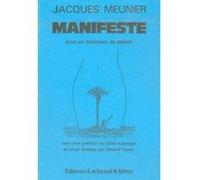 Manifeste pour un minimum de poésie Jacques Meunier (Auteur), Gilles Lapouge (Préface), Roland Topor (Illustration)