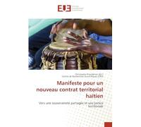 Manifeste pour un nouveau contrat territorial haïtien