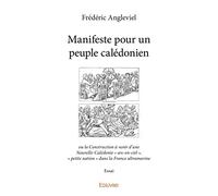 Manifeste pour un peuple calédonien