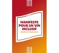 Manifeste pour un vin inclusif