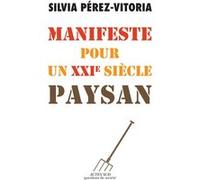 Manifeste pour un XXIe siècle paysan