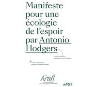 Manifeste pour une écologie de l'espoir