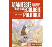 Manifeste pour une Ecologie Politique - Alessandro Pignocchi - Steinkis - relié - Bande dessinée