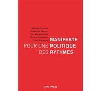 Manifeste pour une politique des rythmes