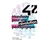 Manifeste pour une révolution pédagogique