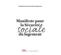 Manifeste pour une sécurité sociale du logement - Eddie Jacquemart - Arcane 17 Association - broché - Essai
