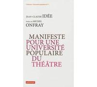 Manifeste Pour Une Université Populaire Du Théâtre