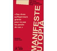 Manifeste Utopia - Collectif - Utopia - broché - Essai