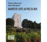 Manifeste (vert) au pied du mur