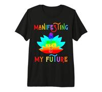 Manifester Mon Futur Mental, Spirituel, Physique, Auto-Assistance T-Shirt Haut de Gamme