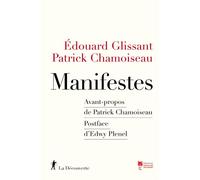 Manifestes - Edouard Glissant - La découverte - broché - Essai