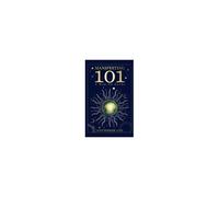 Manifesting 101: A How-To Guide: Co-Creating The Life Of Your Dreams