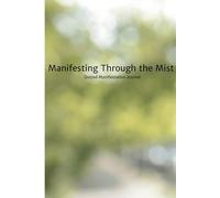 Manifesting Through the Mist: Dotted manifestation Journal