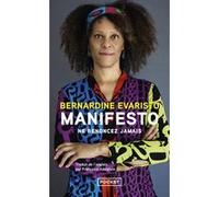 Manifesto Bernardine Evaristo (Auteur), Françoise Adelstain (Traduction)