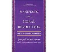 Jacqueline Novogratz – Manifesto for a Moral Revolution