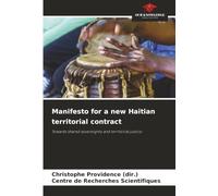 Manifesto for a new Haitian territorial contract: Towards shared sovereignty and territorial justice