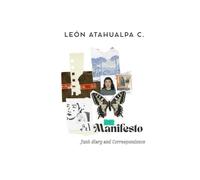 Manifesto: Junk journal and Correspondence