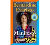 Manifesto: On Never Giving Up