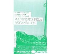 Manifesto Pela Psicanálise Erik Porge (Auteur)