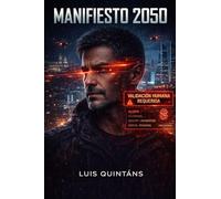 MANIFIESTO 2050: Validación humana requerida