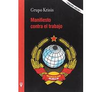 Manifiesto contra el trabajo