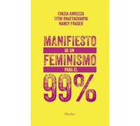 Manifiesto de Un Feminismo Para El 99% -Z