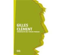 Manifiesto Del Tercer Paisaje Clement, Gilles (Auteur)