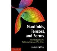 Manifolds, Tensors, and Forms: An Introduction for Mathematicians and Physicists - [Version Originale] Inconnu (Auteur)