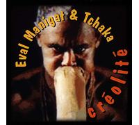 Manigat, Eval & Tchaka - Creolite (Haiti) [Import]