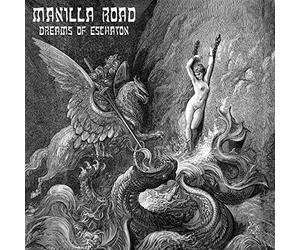 Manilla Road - Dreams of Eschaton