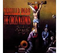 Manilla Road - The Circus Maximus