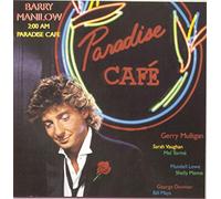 Manilow, Barry - 2 a.M. Paradise Cafe