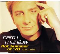 Manilow, Barry - Hot Summer of '78 [Import]