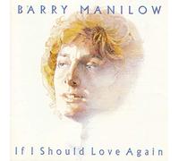 Barry Manilow – If I Should Love Again – Sony Music