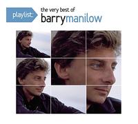 Barry Manilow - Playlist: Very Best of [Import]