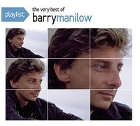 Manilow,Barry - Playlist: The Very Best of Barry Manilow [Import]