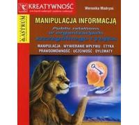 Manipulation de l'information - Weronika Madryas (Buch auf Polnisch)