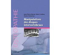 Manipulation des disques intervertébraux