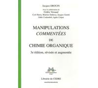 Manipulations commentées de chimie organique