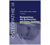 Manipulations Des Dysfonctions Pelviennes Féminines