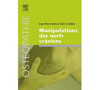 Manipulations des nerfs crâniens