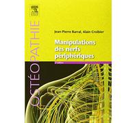 Manipulations des nerfs périphériques