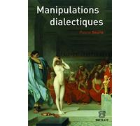 Manipulations dialectiques.