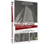 Manipulations, une histoire francaise E