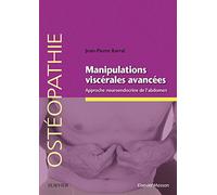 Manipulations viscérales avancées: Approche neuroendocrine de l'abdomen